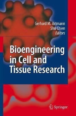 Bioengineering in Cell and Tissue Research(English, Hardcover, unknown)