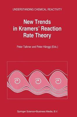 New Trends in Kramers' Reaction Rate Theory(English, Paperback, unknown)