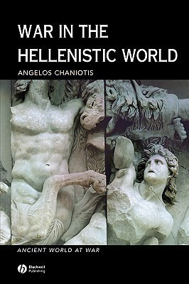 War in the Hellenistic World(English, Paperback, Chaniotis Angelos)