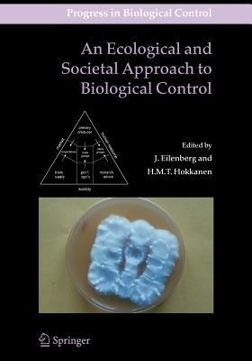 An Ecological and Societal Approach to Biological Control(English, Paperback, unknown)