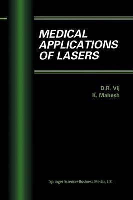 Medical Applications of Lasers(English, Paperback, unknown)