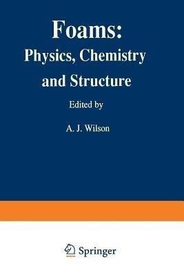 Foams: Physics, Chemistry and Structure(English, Paperback, unknown)