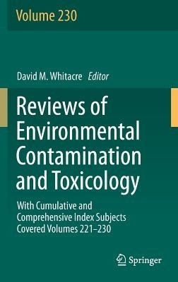 Reviews of Environmental Contamination and Toxicology volume(English, Hardcover, unknown)