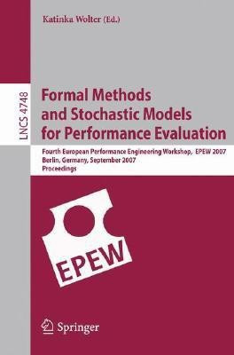 Formal Methods and Stochastic Models for Performance Evaluation(English, Paperback, unknown)