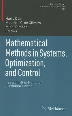 Mathematical Methods in Systems, Optimization, and Control(English, Hardcover, unknown)