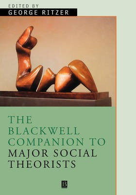 The Blackwell Companion to Major Social Theorists(English, Hardcover, unknown)