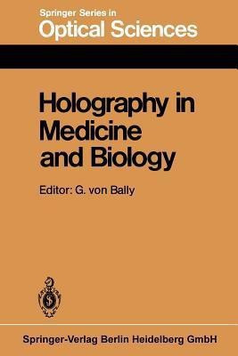 Holography in Medicine and Biology(English, Paperback, unknown)