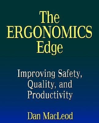 The Ergonomics Edge(English, Paperback, MacLeod Dan)