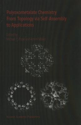 Polyoxometalate Chemistry From Topology via Self-Assembly to Applications(English, Hardcover, unknown)