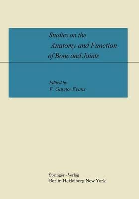 Studies on the Anatomy and Function of Bone and Joints(English, Paperback, unknown)