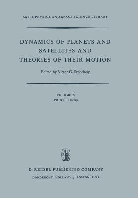 Dynamics of Planets and Satellites and Theories of Their Motion(English, Paperback, unknown)