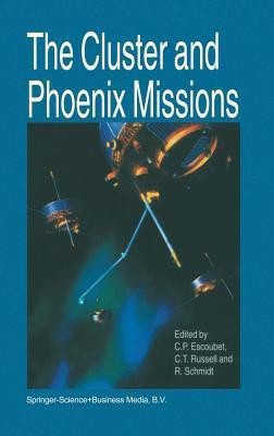 The Cluster and Phoenix Missions(English, Hardcover, unknown)