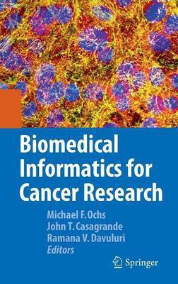 Biomedical Informatics for Cancer Research(English, Hardcover, unknown)