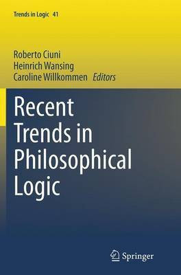 Recent Trends in Philosophical Logic(English, Paperback, unknown)