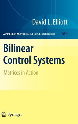 Bilinear Control Systems(English, Hardcover, Elliott David)