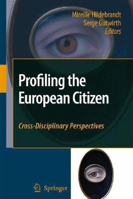 Profiling the European Citizen(English, Hardcover, unknown)