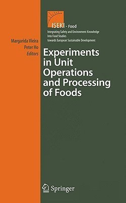 Experiments in Unit Operations and Processing of Foods(English, Hardcover, unknown)