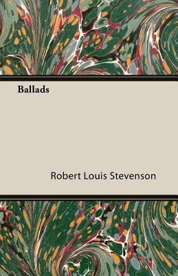 Ballads(English, Paperback, Stevenson Robert Louis)