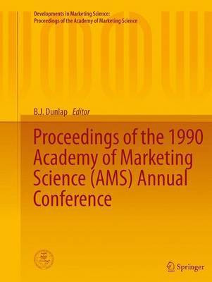Proceedings of the 1990 Academy of Marketing Science (AMS) Annual Conference(English, Paperback, unknown)