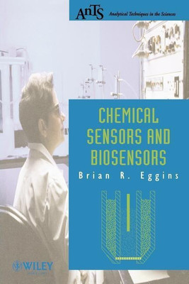 Chemical Sensors and Biosensors(English, Paperback, Eggins Brian R.)