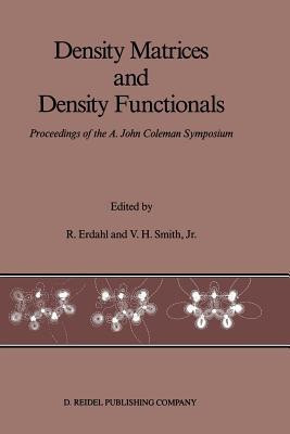 Density Matrices and Density Functionals(English, Paperback, unknown)