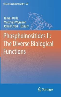 Phosphoinositides II: The Diverse Biological Functions(English, Hardcover, unknown)