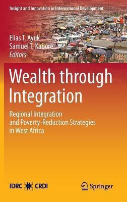 Wealth through Integration(English, Hardcover, unknown)