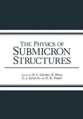 The Physics of Submicron Structures(English, Paperback, unknown)