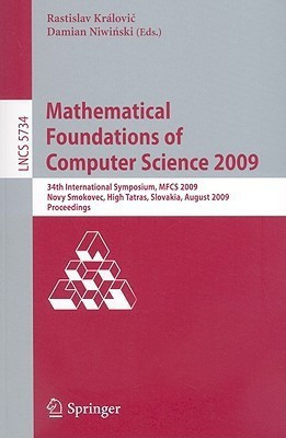 Mathematical Foundations of Computer Science 2009(English, Paperback, unknown)