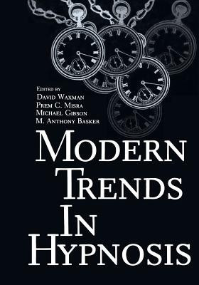 Modern Trends in Hypnosis(English, Paperback, unknown)