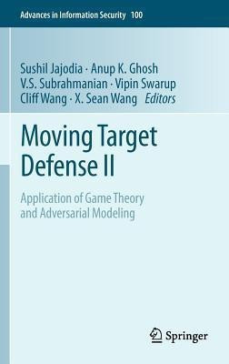 Moving Target Defense II(English, Hardcover, unknown)