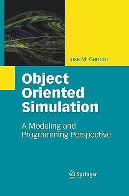 Object Oriented Simulation(English, Hardcover, Garrido Jose M.)
