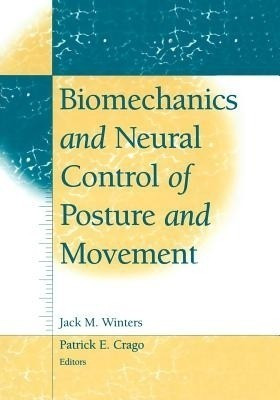 Biomechanics and Neural Control of Posture and Movement(English, Paperback, unknown)