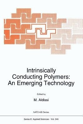 Intrinsically Conducting Polymers: An Emerging Technology(English, Paperback, unknown)