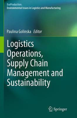 Logistics Operations, Supply Chain Management and Sustainability(English, Paperback, unknown)