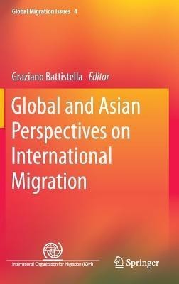 Global and Asian Perspectives on International Migration(English, Hardcover, unknown)