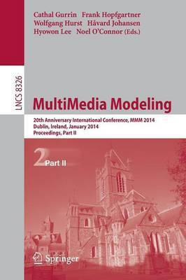 MultiMedia Modeling(English, Paperback, unknown)