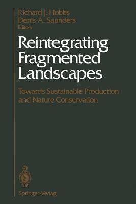 Reintegrating Fragmented Landscapes(English, Paperback, unknown)