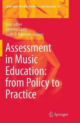 Assessment in Music Education: from Policy to Practice(English, Paperback, unknown)