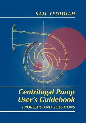 Centrifugal Pump User's Guidebook(English, Paperback, unknown)