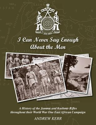 I Can Never Say Enough about the Men(English, Paperback, Kerr Andrew)