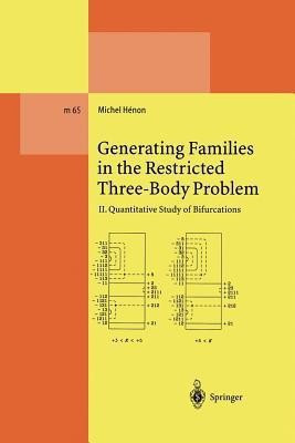 Generating Families in the Restricted Three-Body Problem(English, Paperback, Henon Michel)