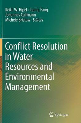 Conflict Resolution in Water Resources and Environmental Management(English, Paperback, unknown)