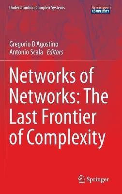 Networks of Networks: The Last Frontier of Complexity(English, Hardcover, unknown)