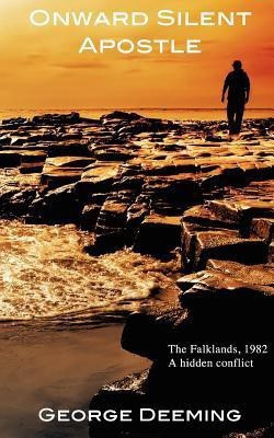 Onward Silent Apostle(English, Paperback, Deeming George)