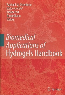 Biomedical Applications of Hydrogels Handbook(English, Hardcover, unknown)
