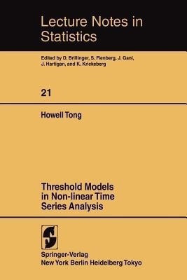 Threshold Models in Non-linear Time Series Analysis(English, Paperback, Tong H.)