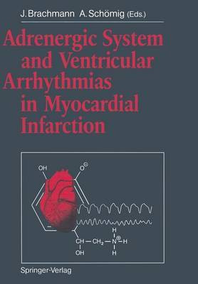 Adrenergic System and Ventricular Arrhythmias in Myocardial Infarction(English, Paperback, unknown)