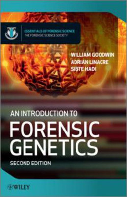 An Introduction to Forensic Genetics(English, Paperback, Goodwin William)