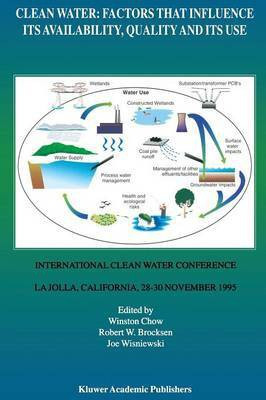 Clean Water: Factors that Influence Its Availability, Quality and Its Use(English, Paperback, unknown)